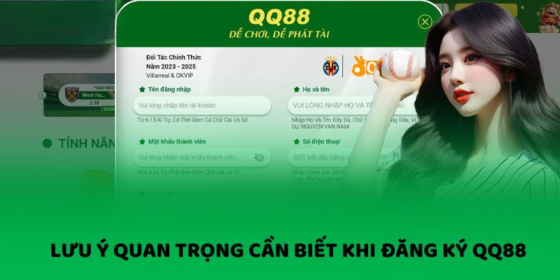 Lưu ý quan trọng cần biết khi đăng ký QQ88